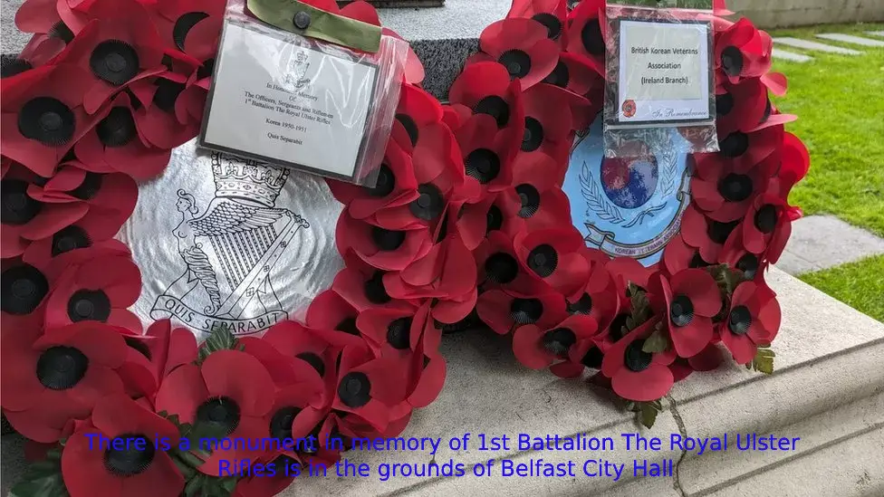 There is a monument in memory of 1st Battalion The Royal Ulster Rifles is in the grounds of Belfast City Hall